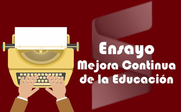 Ejemplo de Ensayo sobre la Mejora Continua de la Educación